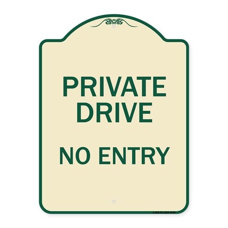 Signmission Designer Series-Private Drive No Entry Tan & Green Heavy-Gauge Aluminum, 24" x 18", TG-1824-9784 A-DES-TG-1824-9784